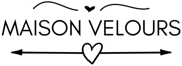 Maison Velours